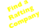 Find a Rafting Company